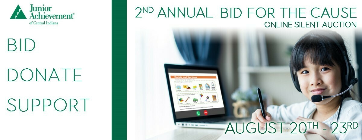 Junior Achievement of Central Indiana 2nd Annual Online Silent Auction